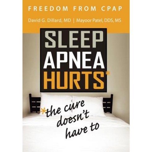 Freedom from Cpap: Sleep Apnea Hurts the Cure Doesn''t Have to Paperback, Lulu Publishing Services