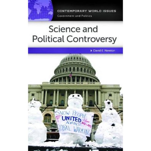 Science and Political Controversy: A Reference Handbook Hardcover, ABC-CLIO