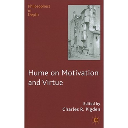 Hume on Motivation and Virtue Hardcover, Palgrave MacMillan