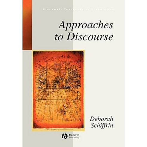 Approaches to Discourse: Language as Social Interaction Paperback, Wiley-Blackwell