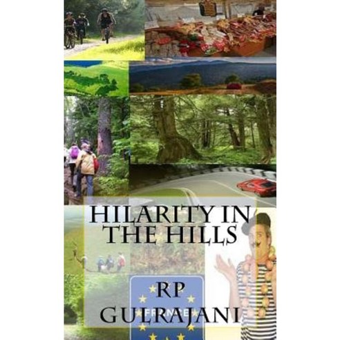 Hilarity in the Hills Paperback, Createspace Independent Publishing Platform