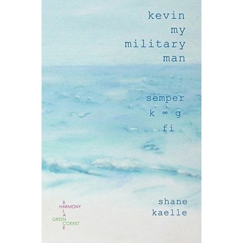 Kevin My Military Man Paperback, Infinitum Duplum