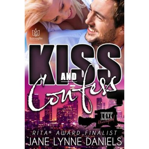 Kiss and Confess Paperback, Createspace Independent Publishing Platform