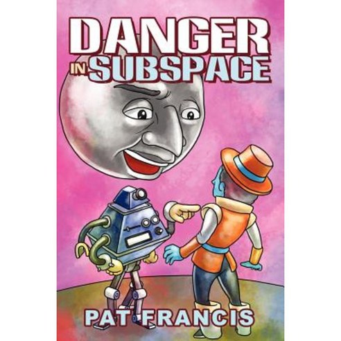Danger in Subspace Paperback, Dorrance Publishing Co.