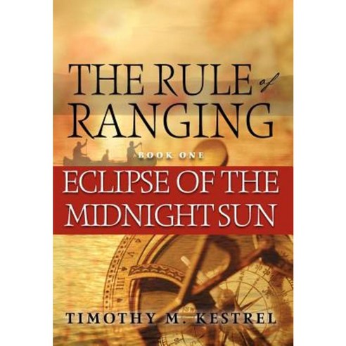 Eclipse of the Midnight Sun Hardcover, Timothy Kestrel Arts & Media, Inc.