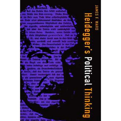 Heidegger''s Pol Thinking Paperback, University of Massachusetts Press