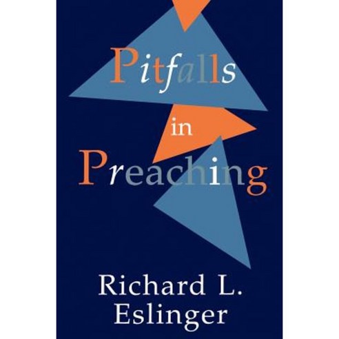 Pitfalls in Preaching Paperback, William B. Eerdmans Publishing Company