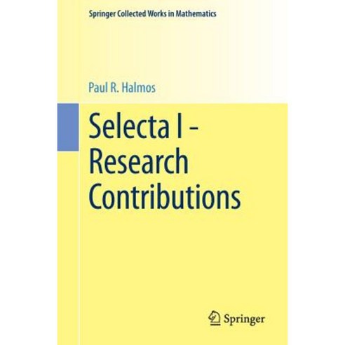 Selecta I - Research Contributions Paperback, Springer