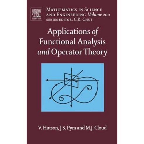 Applications of Functional Analysis and Operator Theory Hardcover, Elsevier Science