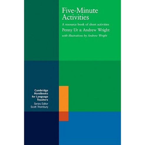 Five-Minute Activities: A Resource Book of Short Activities Paperback, Cambridge University Press