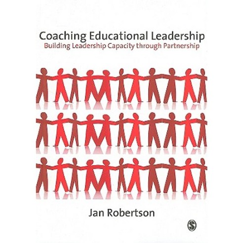 Coaching Educational Leadership: Building Leadership Capacity Through Partnership Paperback, Sage Publications Ltd