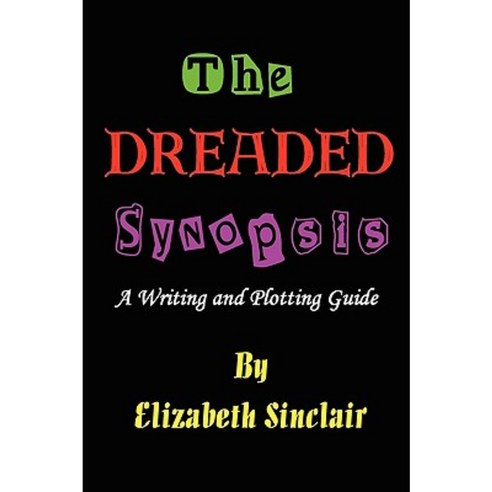 The Dreaded Synopsis Paperback, Thomas Max Publishing