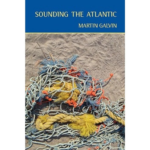 Sounding the Atlantic Paperback, Broadkill River Press