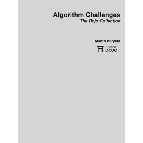 Algorithm Challenges Paperback Paperback, Lulu.com