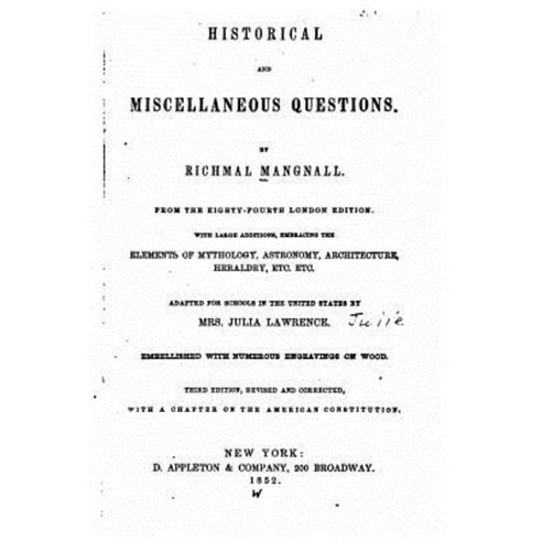 Historical and Miscellaneous Questions Paperback, Createspace Independent Publishing Platform