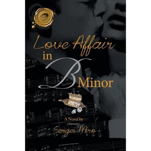 Love Affair in B Minor Paperback, Trafford Publishing