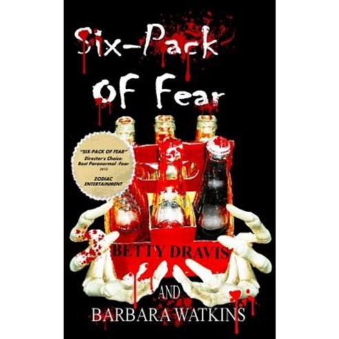 Six-Pack of Fear Paperback, Createspace Independent Publishing Platform