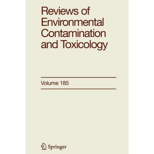 Reviews of Environmental Contamination and Toxicology 185 Paperback, Springer