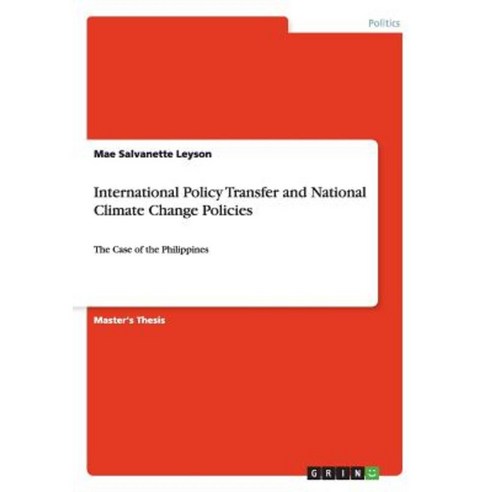 International Policy Transfer and National Climate Change Policies Paperback, Grin Publishing