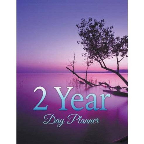2 Year Day Planner Paperback, Speedy Publishing LLC