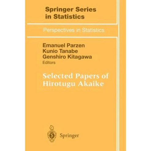 Selected Papers of Hirotugu Akaike Paperback, Springer