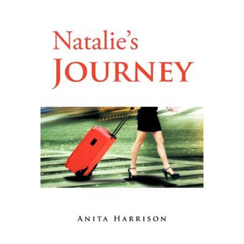 Natalie''s Journey Paperback, Authorhouse