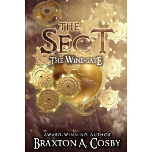 The Sect: The Windgate Paperback, Createspace Independent Publishing Platform