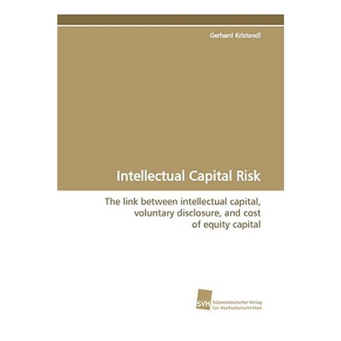 Intellectual Capital Risk Paperback, Sudwestdeutscher Verlag Fur Hochschulschrifte