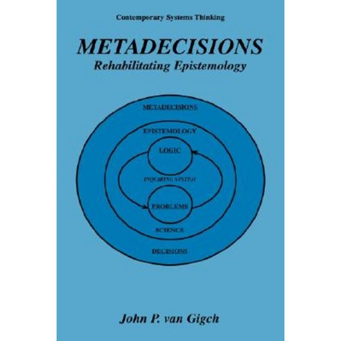 Metadecisions: Rehabilitating Epistemology Hardcover, Springer