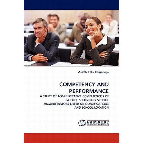 Competency and Performance Paperback, LAP Lambert Academic Publishing