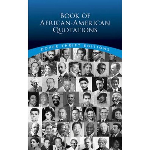 Book of African-American Quotations Paperback, Dover Publications