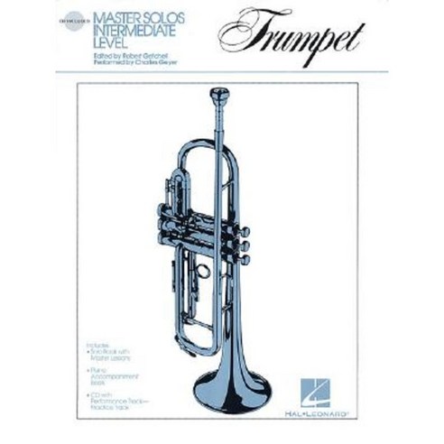 Master Solos Intermediate Level - Trumpet: Book/CD Pack [With CD Audio] Paperback, Hal Leonard Publishing Corporation