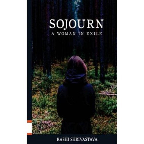 Sojourn: A Woman in Exile Paperback, Becomeshakespeare.com
