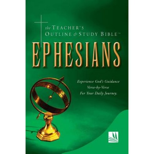 The Teacher''s Outline & Study Bible: Ephesians Paperback, Leadership Ministries Worldwide