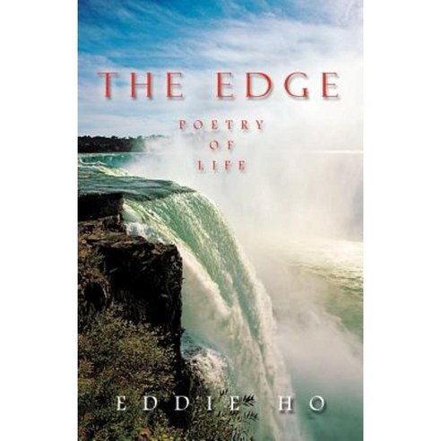 The Edge: Poetry of Life Paperback, iUniverse