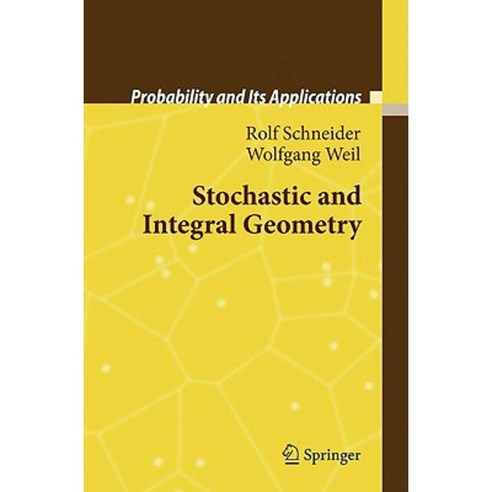 Stochastic and Integral Geometry Hardcover, Springer
