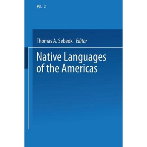 Native Languages of the Americas: Volume 2 Paperback, Springer