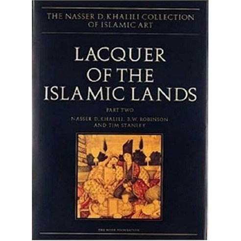 Lacquer of the Islamic Lands Part 2 Hardcover, Khalili Collections - 가격 ...