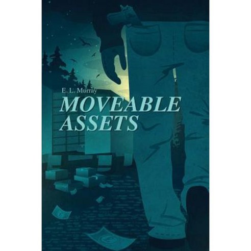 Moveable Assets Paperback, Createspace Independent Publishing Platform ...