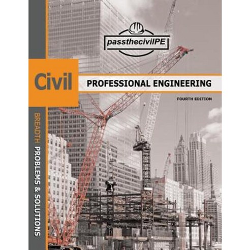 Pass the Civil Professional Engineering (Pe) Exam Guide Book Paperback, Booklocker.com