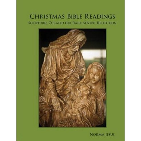 Christmas Bible Readings: Scriptures Curated for Daily Advent Reflection Paperback, Cruz Media