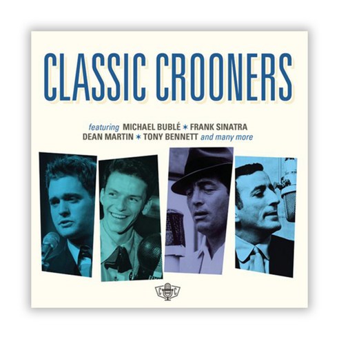 VARIOUS - CLASSIC CROONERS 로맨틱 보이스 세기의 젠틀맨들이 선사하는 불멸의 보컬 명곡, 1CD