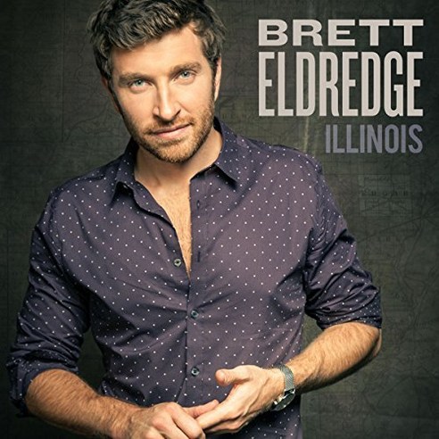 Brett Eldredge - Illinois EU수입반, 1CD