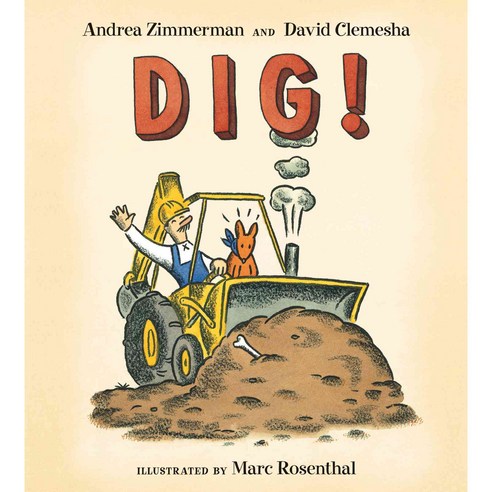 Dig! Houghton Mifflin Harcourt