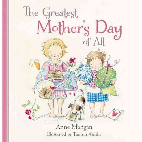 The Greatest Mother''s Day of All Harpercollins Australia