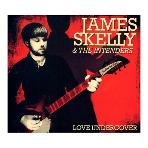 James Skelly & The Intenders - Love Undercover 영국수입반, 1CD