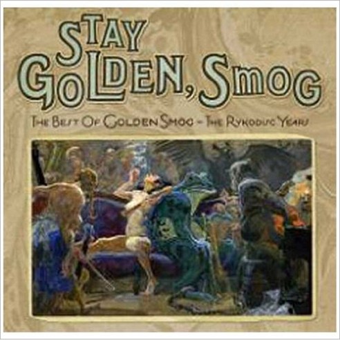 Golden Smog - Stay Golden Smog : The Best Of Golden Smog - The Rykodisc Years 영국수입반, 1CD