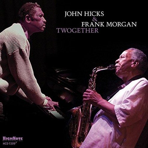 John Hicks & Frank Morgan - Twogether 영국수입반, 1CD