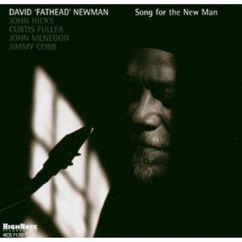 David ''Fathead'' Newman - Song For The New Man 영국수입반, 1CD