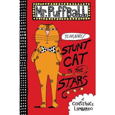 Mr. Puffball: Stunt Cat to the Stars Hardcover, HarperCollins